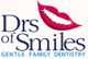 Logo for "Drs of Smiles," features a smiling mouth and "Gentle Family Dentistry" slogan.