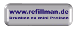 Silberner Button mit Text: "www.refillman.de, Drucken zu mini Preisen".