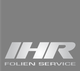 Graues Logo mit dem Text "IHR FOLIEN SERVICE" in weißer Schrift.