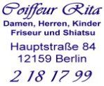 Coiffeur Rita, Damen/Herren/Kinder, Hauptstraße 84, 12159 Berlin, Tel: 218 17 99, Friseur und Shiatsu.