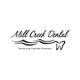 Mill Creek Dental logo with wavy lines, tooth graphic, tagline: Family and Cosmetic Dentistry.