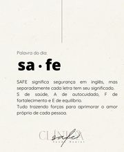 Texto descreve o significado de "SAFE", destacando saúde, autocuidado, fortalecimento e equilíbrio.