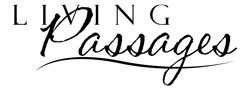Text logo: "Living Passages" in elegant, cursive and bold fonts.