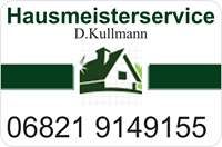 Hausmeisterservice-Schild mit Haus-Logo und Telefonnummer 06821 9149155.