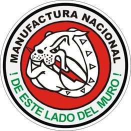 Logotipo circular con un perro y texto: "Manufactura Nacional, de este lado del muro".