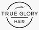 True Glory Hair logo with a sleek hair design above the text.