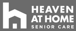 Logo reads "Heaven at Home Senior Care" with a house icon on a gray background.