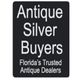Sign reads: "Antique Silver Buyers, Florida's Trusted Antique Dealers."