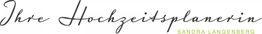 Schriftzug: "Ihre Hochzeitsplanerin" in eleganten Buchstaben, "Sandra Langenberg" darunter.