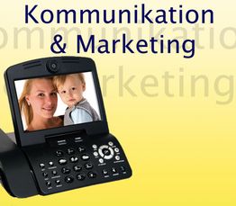 Telefon mit Bild von Frau und Kind, Text: "Kommunikation & Marketing", gelber Hintergrund.