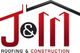 Logo with "J&M Roofing & Construction" in bold red and black with a roof shape above.