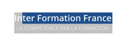 Logo: "Inter Formation France, LA COMPÉTENCE PAR LA FORMATION" sur fond bleu et gris.