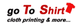 Logo mit Text "go To Shirt", "cloth printing & more..." und einem roten T-Shirt-Symbol.