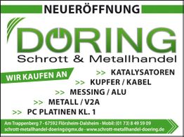 Neueröffnung von Döring Schrott & Metallhandel. Ankauf von Katalysatoren, Kupfer, Messing, Alu.