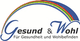 Schriftzug "Gesund & Wohl" mit Regenbogen, darunter "Für Gesundheit und Wohlbefinden".