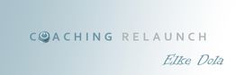 Logo: "Coaching Relaunch" in blauen Buchstaben, unten rechts steht "Elke Dola".