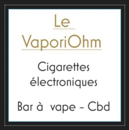 Écriteau : "Le VaporiOhm, Cigarettes électroniques, Bar à vape - Cbd".