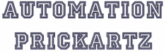 Text in Großbuchstaben: "AUTOMATION PRICKARTZ".