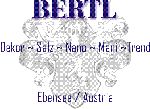 Textbild mit "BERTL", Dekor Sätze und "Ebensee / Austria" auf stilisiertem Hintergrund.