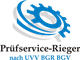 Logo mit Zahnrad, Text: "Prüfservice-Rieger nach UVV BGR BGV" in Schwarz und Blau.