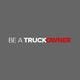 Text on gray background: "Be a Truckowner," with "Truckowner" in bold red and white.
