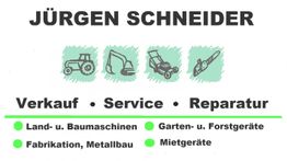 Jürgen Schneider Angebote: Verkauf, Service, Reparatur von Maschinen und Geräten.