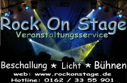 Bunte Bühnenshow mit Schriftzug "Rock On Stage", Webadresse und Hotline für Veranstaltungservice.