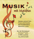 Plakat für "Musik mit Matthias" mit Noten, Gitarre, Tänzer und Kontaktdetails für DJ und Fotograf.