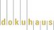 Logo mit dem Wort "dokuhaus" in goldener Schrift auf weißem Hintergrund mit vertikalen Linien.