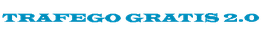 Texto azul: "TRAFÉGO GRÁTIS 2.0" em fundo transparente.