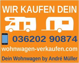 "Werbung für Wohnwagenverkauf: 'Wir kaufen dein Wohnwagen' mit Telefonnummer und Website."