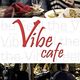 Red "Vibe Cafe" text over dining scenes with people eating and chatting.