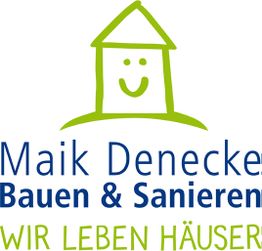 Logo mit grünem Haus, lächelndem Gesicht. Text: "Maik Denecke Bauen & Sanieren. Wir leben Häuser."