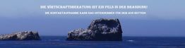 Zwei Felsen im Meer mit Spruch: "Die Wirtschaftsberatung ist ein Fels in der Brandung."