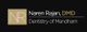 Logo reading "Naren Rajan, DMD, Dentistry of Mendham" on a black background.