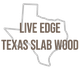 Outline of Texas with "Live Edge Texas Slab Wood" text overlaid.