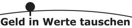Text: "Geld in Werte tauschen" mit einer schwarzen Linie und Punkt oben.