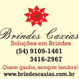 Brindes Caxias: Soluções em brindes. Contatos: (54) 9109-1461, 3416-2967. Quem ganha, sempre lembra!