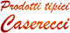Testo: "Prodotti tipici Caserecci" in gradiente rosso e arancione su sfondo trasparente.