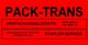 Rotes Schild mit "PACK-TRANS", "VERPACKUNGSLOGISTIK", Adresse und Kontaktinformationen.