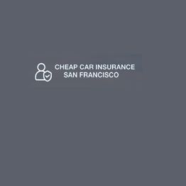 Icon of a person with a shield, text "Cheap Car Insurance San Francisco" on gray background.