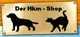 Schild mit Hund und Katze Silhouetten, dazu der Text "Der Hkm - Shop".