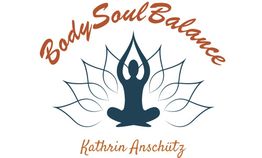 Sitzende Person in Yoga-Pose, Text "Body Soul Balance" und "Kathrin Anschütz" in geschwungener Schrift.