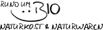 Das Logo zeigt den Schriftzug "Rund um Bio - Naturkost & Naturwaren" in schwarzer Schrift.