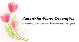Três tulipas rosas ao lado do texto: "Sandrinha Flores Decorações - Casamentos e eventos."