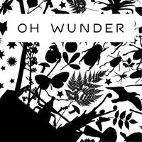 Schwarz-weiße Silhouetten von Insekten, Pflanzen und Tieren mit dem Text "Oh Wunder".
