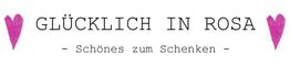 Zwei rosa Herzen mit dem Text: "GLÜCKLICH IN ROSA - Schönes zum Schenken".