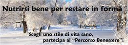 Paesaggio invernale innevato con testo sul benessere e la corretta alimentazione.