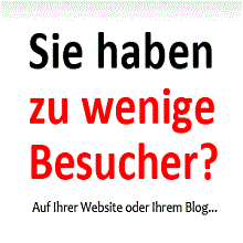 Schwarz-roter Text: "Sie haben zu wenige Besucher? Auf Ihrer Website oder Ihrem Blog..."