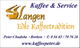 Langen-Logo: Kaffee & Service, Edle Kaffeetradition, Kontaktinfo und Webseite unten.